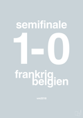 plakat: resultat for fodbold vm semifinale B i 2018 - light drizzle-Fodbold-A1two3