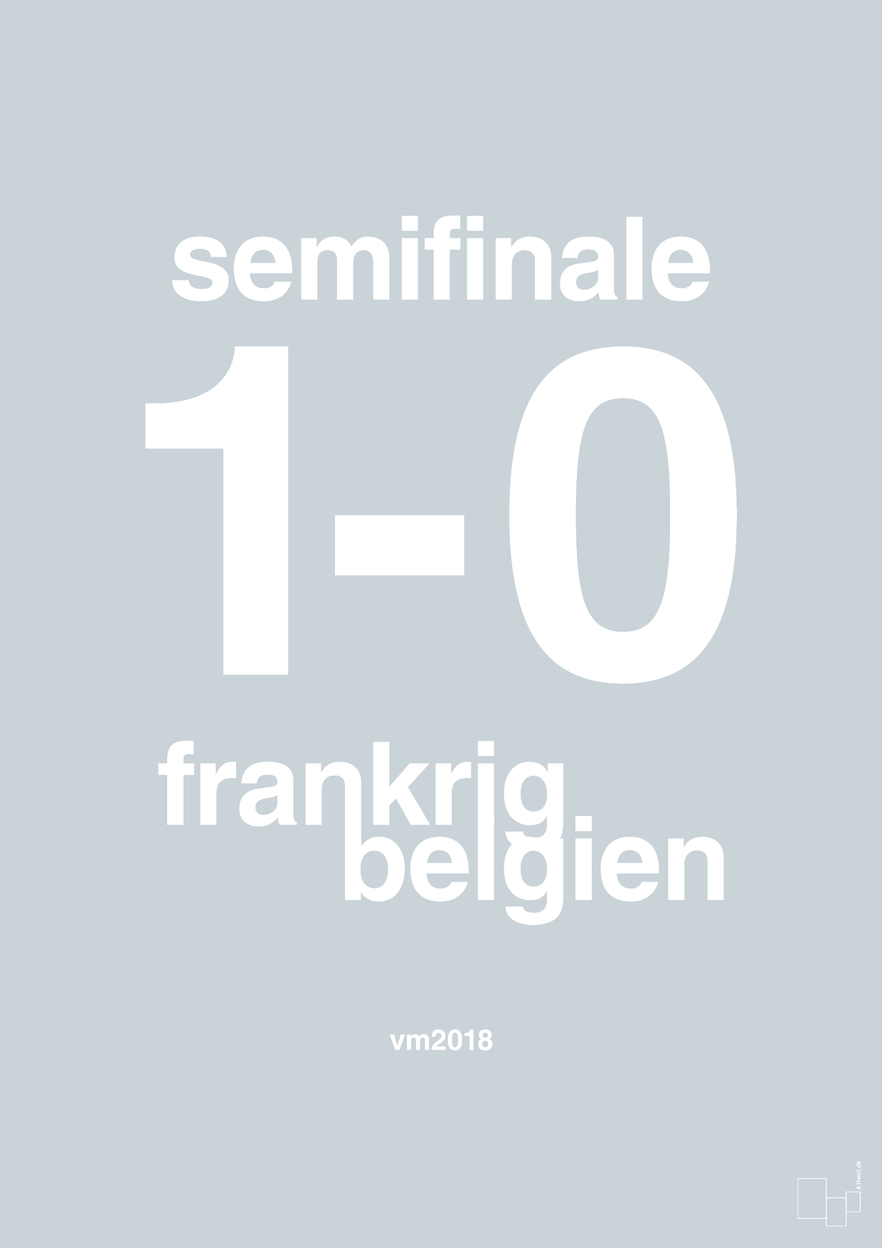 plakat: resultat for fodbold vm semifinale B i 2018 - light drizzle-Fodbold-A1two3