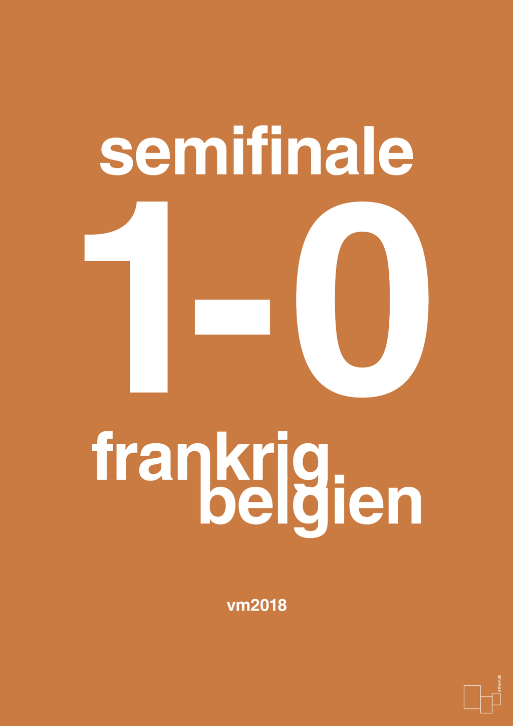 plakat: resultat for fodbold vm semifinale B i 2018 - rumba orange-Fodbold-A1two3