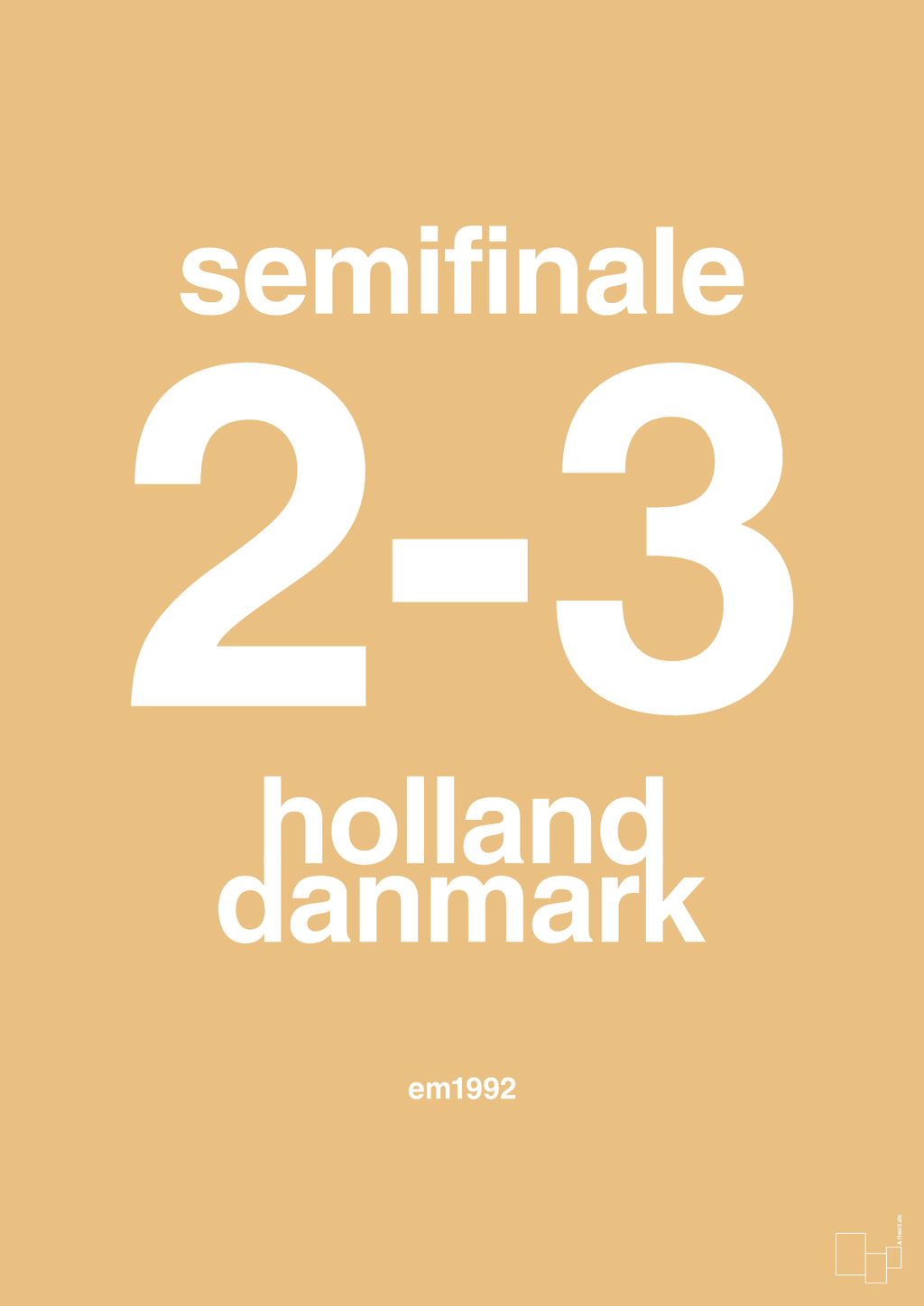 plakat: resultat for fodbold em semifinale A i 1992 - charismatic-Fodbold-A1two3