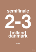 plakat: resultat for fodbold em semifinale A i 1992 - cider spice-Fodbold-A1two3