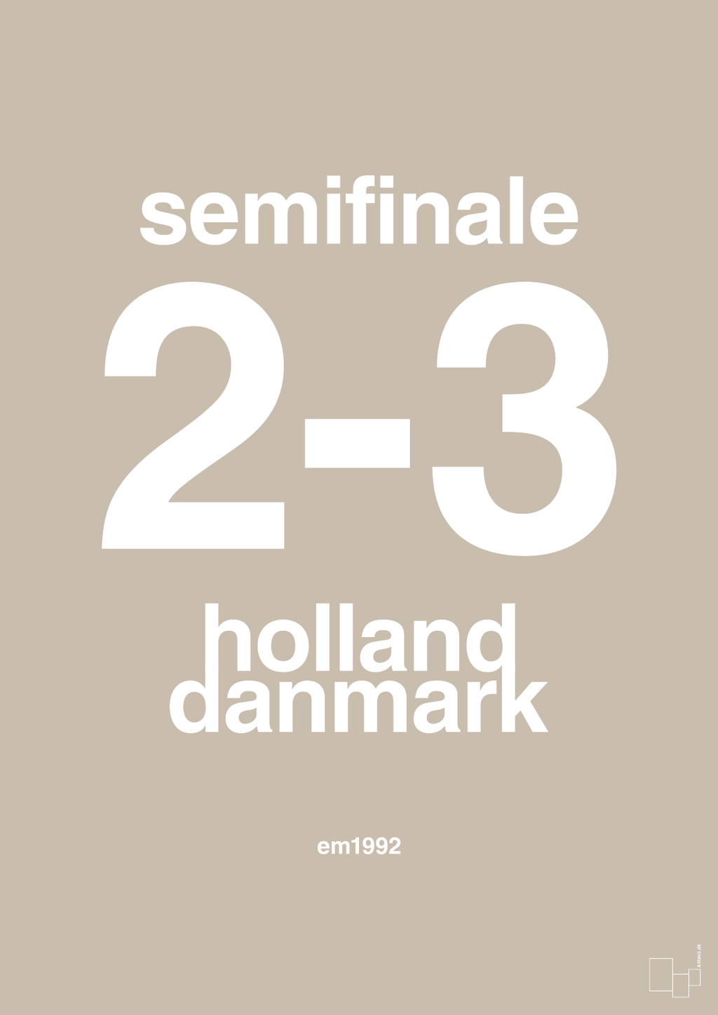 plakat: resultat for fodbold em semifinale A i 1992 - creamy mushroom-Fodbold-A1two3