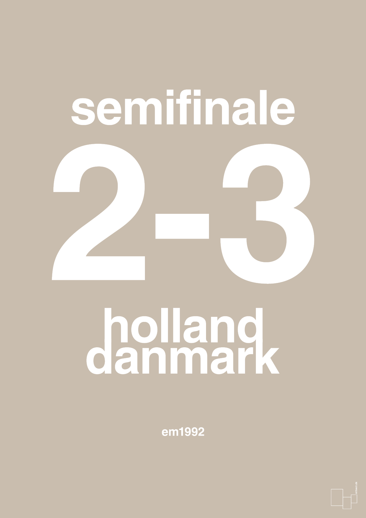 plakat: resultat for fodbold em semifinale A i 1992 - creamy mushroom-Fodbold-A1two3