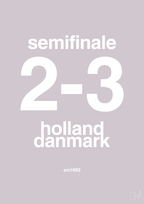 plakat: resultat for fodbold em semifinale A i 1992 - dusty lilac-Fodbold-A1two3