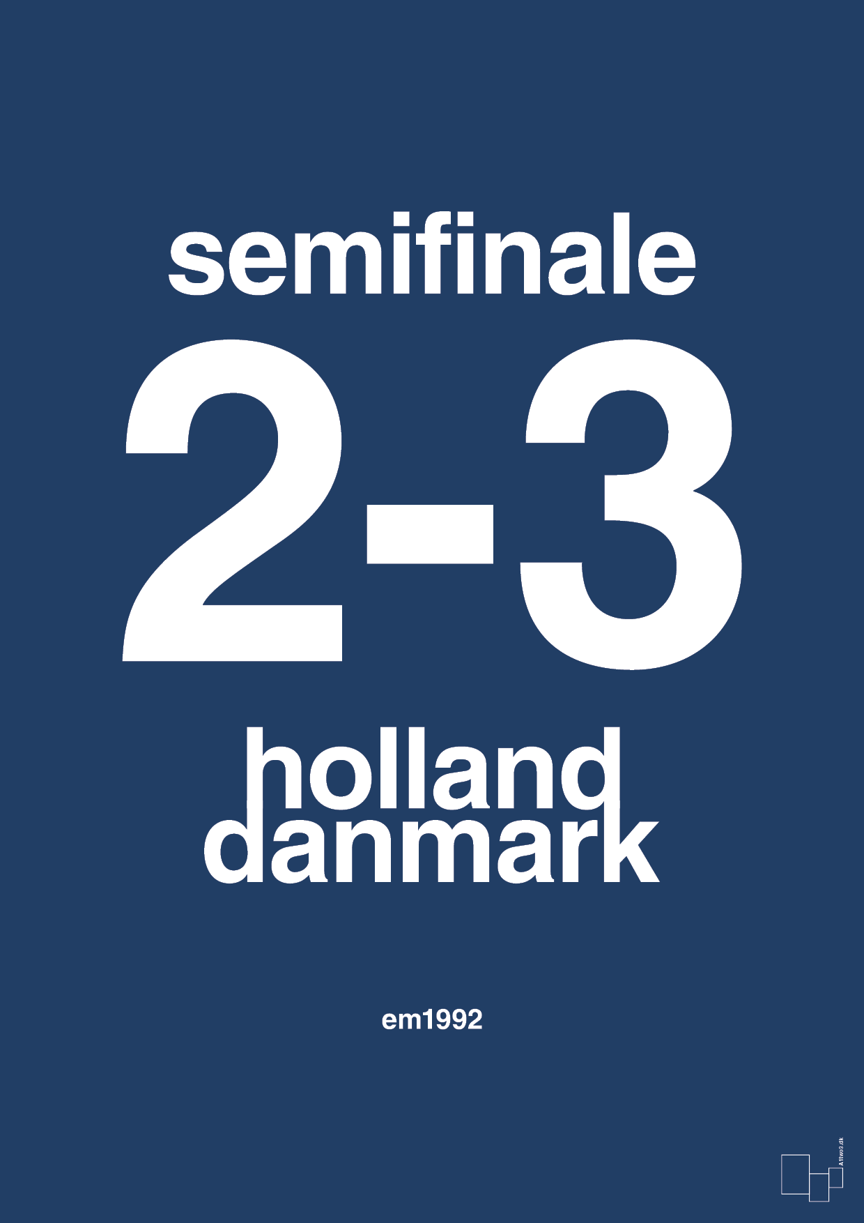plakat: resultat for fodbold em semifinale A i 1992 - lapis blue-Fodbold-A1two3