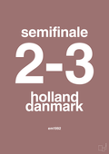 plakat: resultat for fodbold em semifinale A i 1992 - plum-Fodbold-A1two3