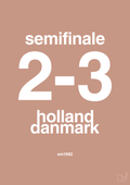 plakat: resultat for fodbold em semifinale A i 1992 - powder-Fodbold-A1two3