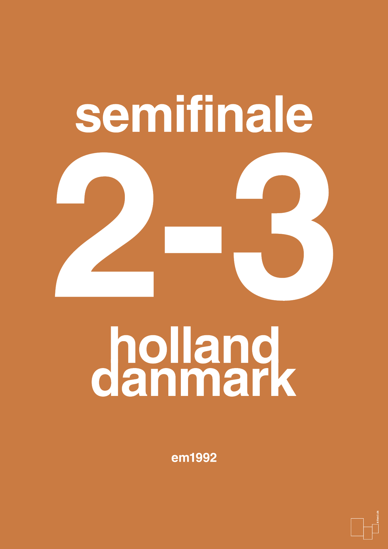 plakat: resultat for fodbold em semifinale A i 1992 - rumba orange-Fodbold-A1two3