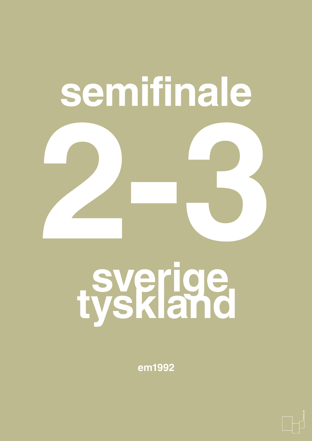 plakat: resultat for fodbold em semifinale B i 1992 - back to nature-Fodbold-A1two3