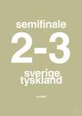 plakat: resultat for fodbold em semifinale B i 1992 - back to nature-Fodbold-A1two3