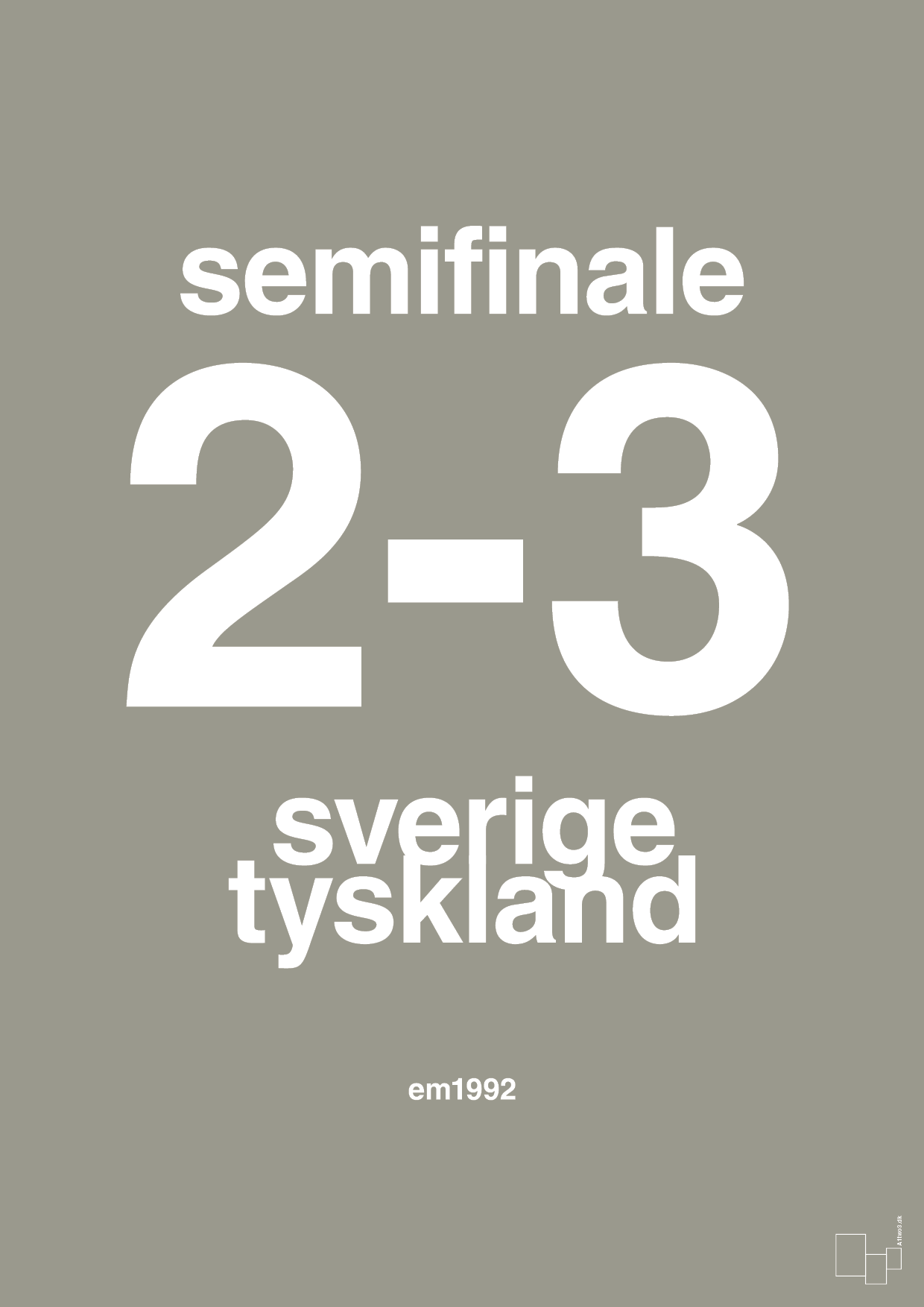 plakat: resultat for fodbold em semifinale B i 1992 - battleship gray-Fodbold-A1two3