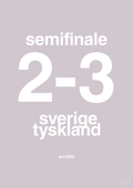 plakat: resultat for fodbold em semifinale B i 1992 - dusty lilac-Fodbold-A1two3