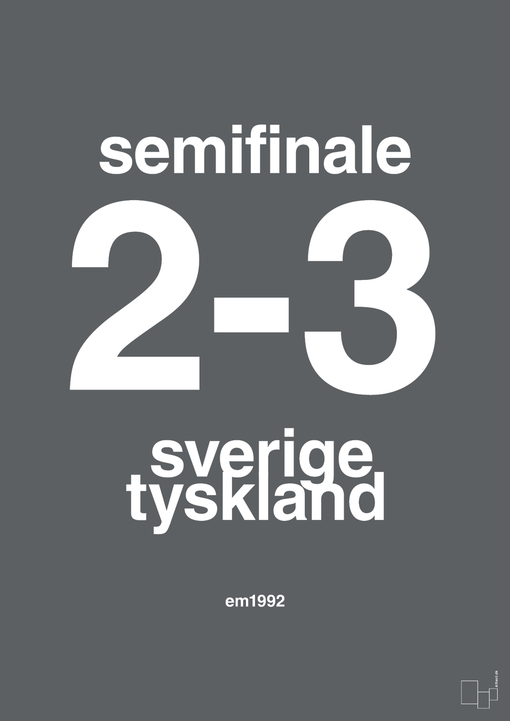 plakat: resultat for fodbold em semifinale B i 1992 - graphic charcoal-Fodbold-A1two3