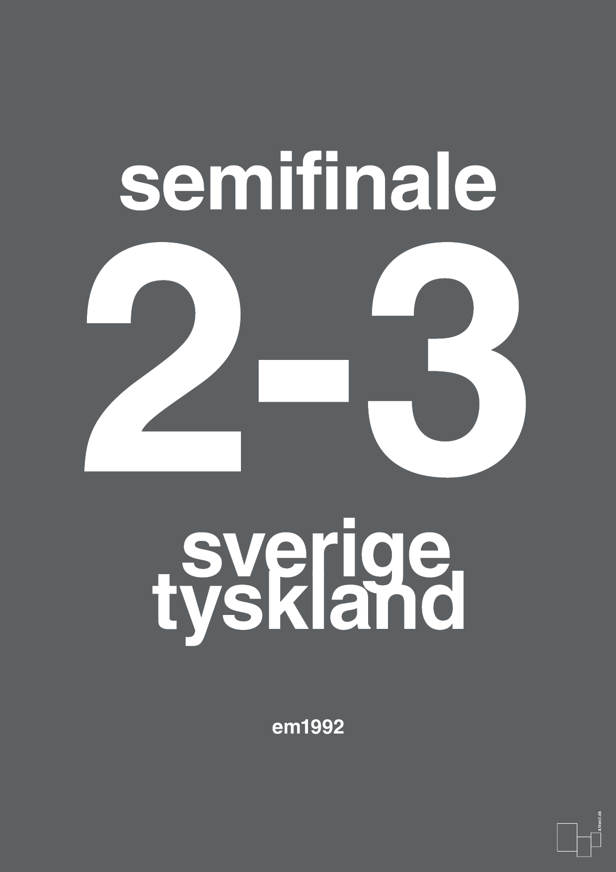 plakat: resultat for fodbold em semifinale B i 1992 - graphic charcoal-Fodbold-A1two3