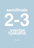 plakat: resultat for fodbold em semifinale B i 1992 - heavenly blue-Fodbold-A1two3