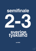 plakat: resultat for fodbold em semifinale B i 1992 - lapis blue-Fodbold-A1two3