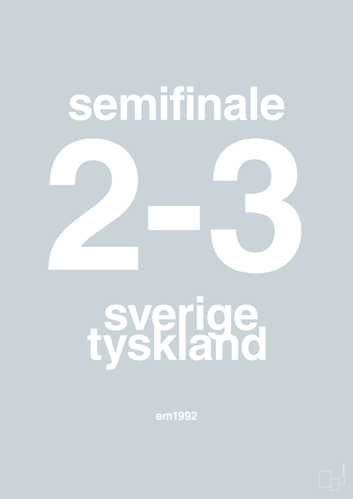 plakat: resultat for fodbold em semifinale B i 1992 - light drizzle-Fodbold-A1two3