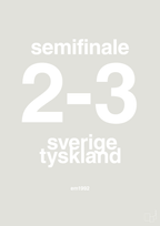 plakat: resultat for fodbold em semifinale B i 1992 - painters white-Fodbold-A1two3