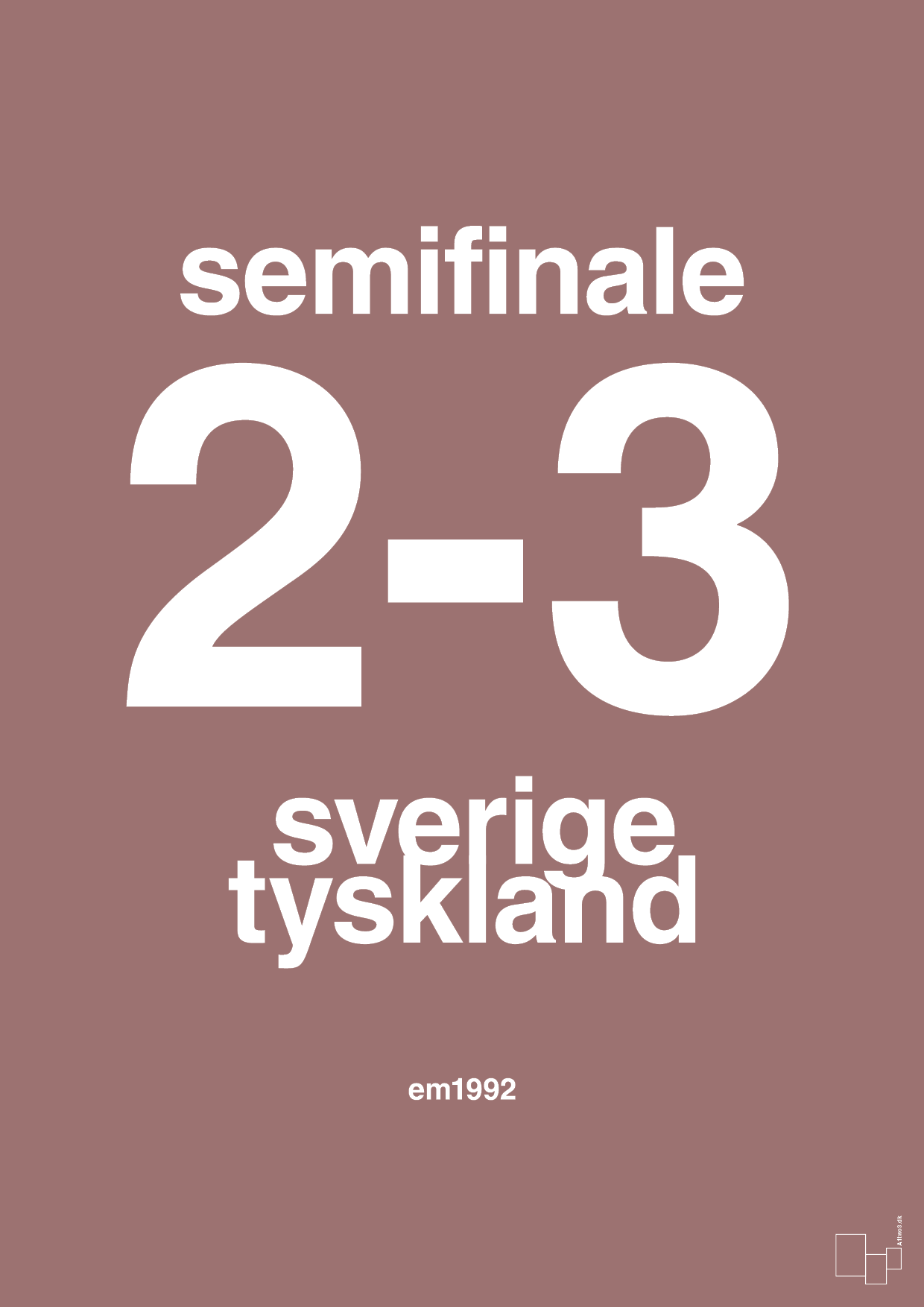 plakat: resultat for fodbold em semifinale B i 1992 - plum-Fodbold-A1two3