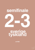 plakat: resultat for fodbold em semifinale B i 1992 - powder-Fodbold-A1two3