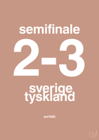 plakat: resultat for fodbold em semifinale B i 1992 - powder-Fodbold-A1two3