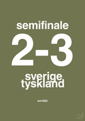 plakat: resultat for fodbold em semifinale B i 1992 - secret meadow-Fodbold-A1two3