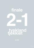plakat: resultat for fodbold em finalen i 1996 - light drizzle-Fodbold-A1two3