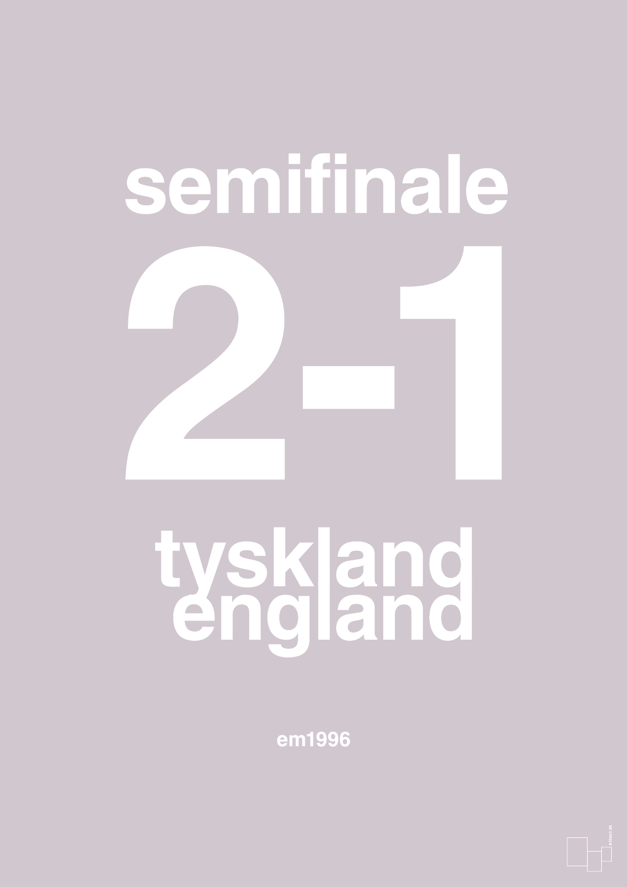 plakat: resultat for fodbold em semifinale A i 1996 - dusty lilac-Fodbold-A1two3
