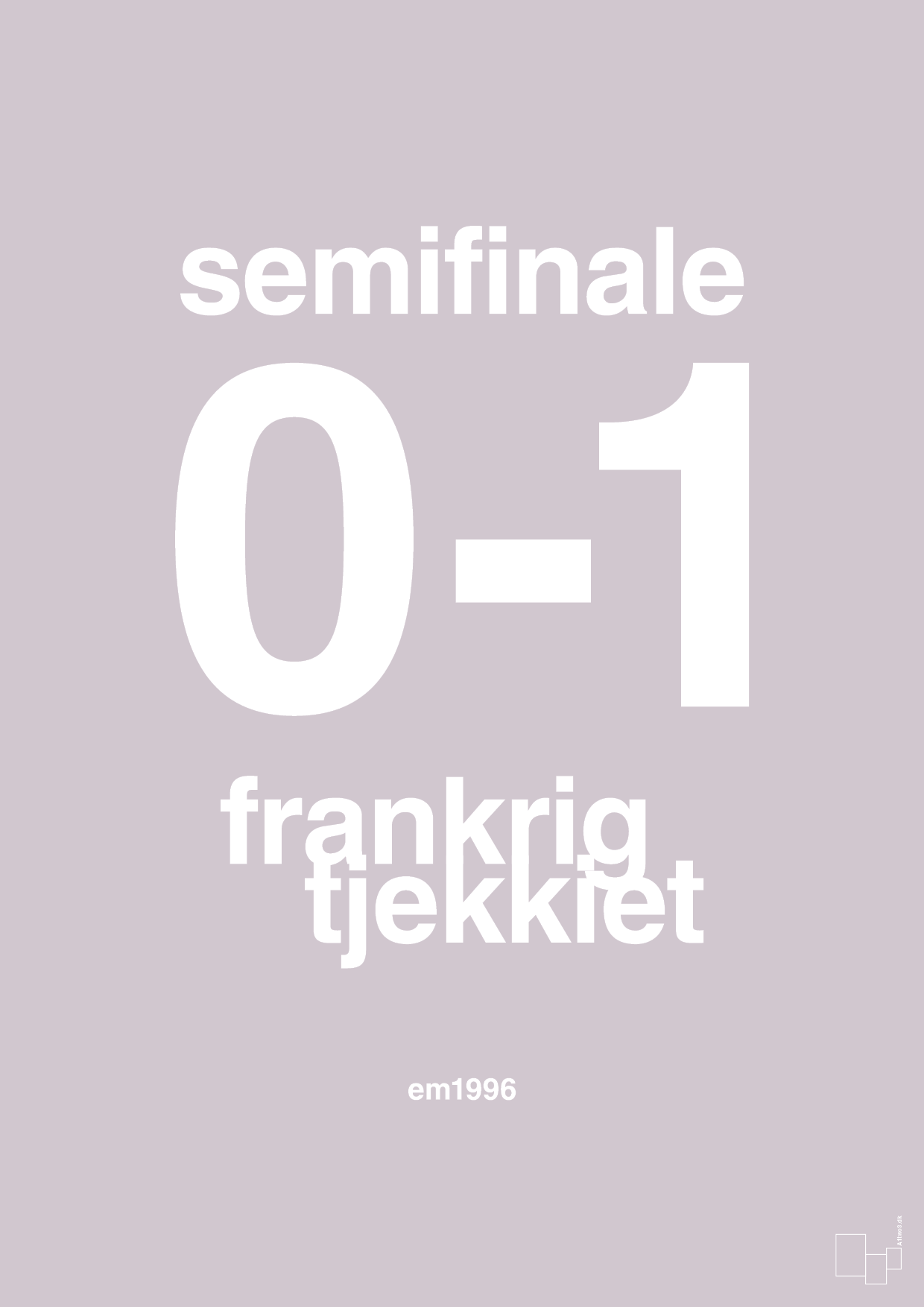 plakat: resultat for fodbold em semifinale B i 1996 - dusty lilac-Fodbold-A1two3