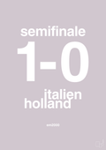 plakat: resultat for fodbold em semifinale A i 2000 - dusty lilac-Fodbold-A1two3