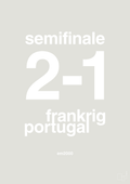 plakat: resultat for fodbold em semifinale B i 2000 - painters white-Fodbold-A1two3