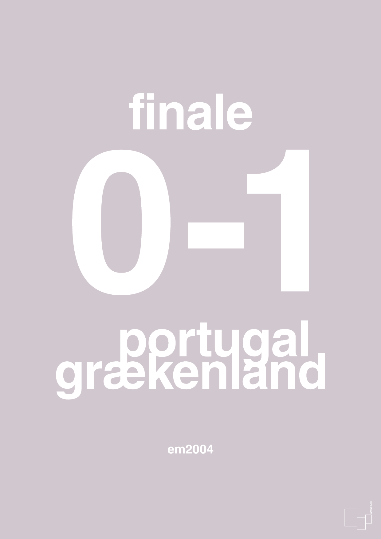 plakat: resultat for fodbold em finalen i 2004 - dusty lilac-Fodbold-A1two3