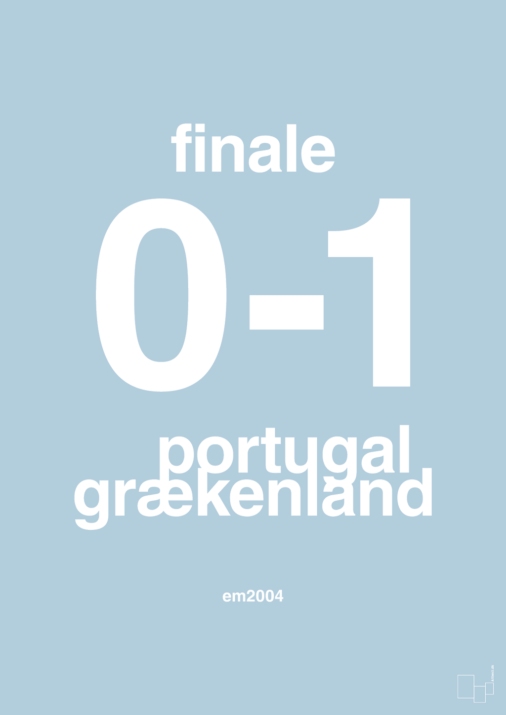 plakat: resultat for fodbold em finalen i 2004 - heavenly blue-Fodbold-A1two3