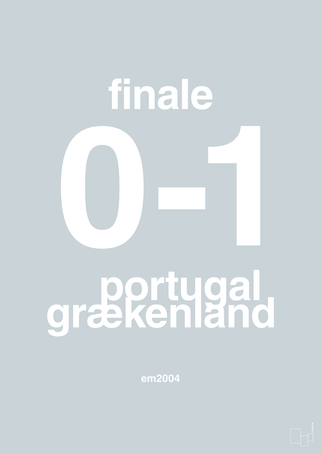 plakat: resultat for fodbold em finalen i 2004 - light drizzle-Fodbold-A1two3