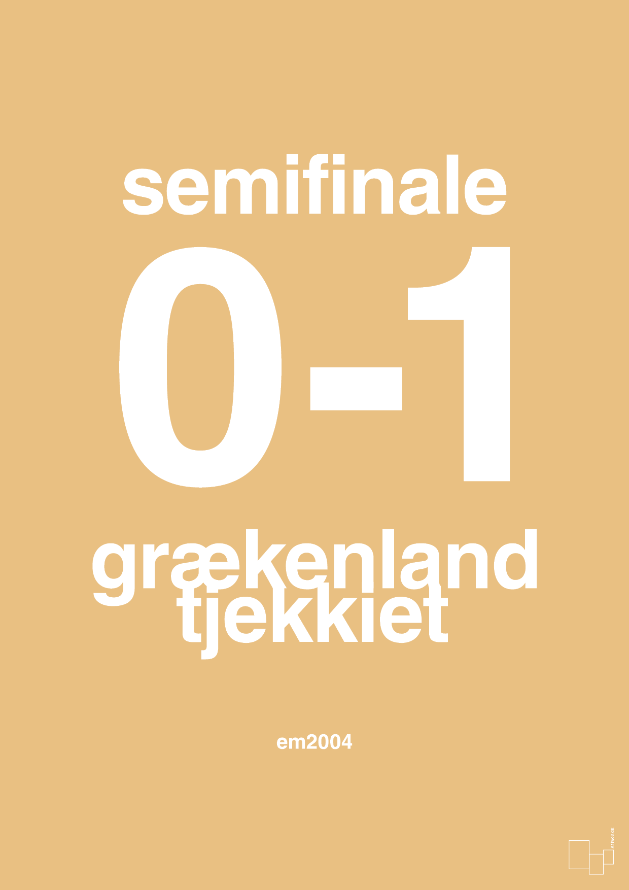plakat: resultat for fodbold em semifinale A i 2004 - charismatic-Fodbold-A1two3