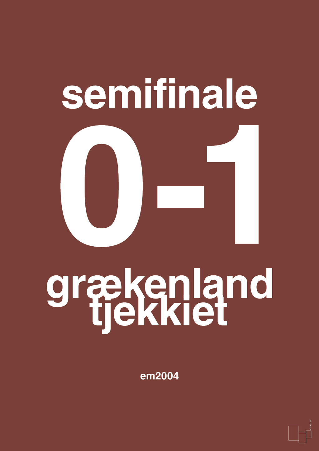 plakat: resultat for fodbold em semifinale A i 2004 - red pepper-Fodbold-A1two3
