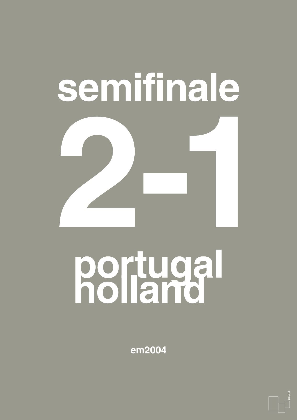 plakat: resultat for fodbold em semifinale B i 2004 - battleship gray-Fodbold-A1two3