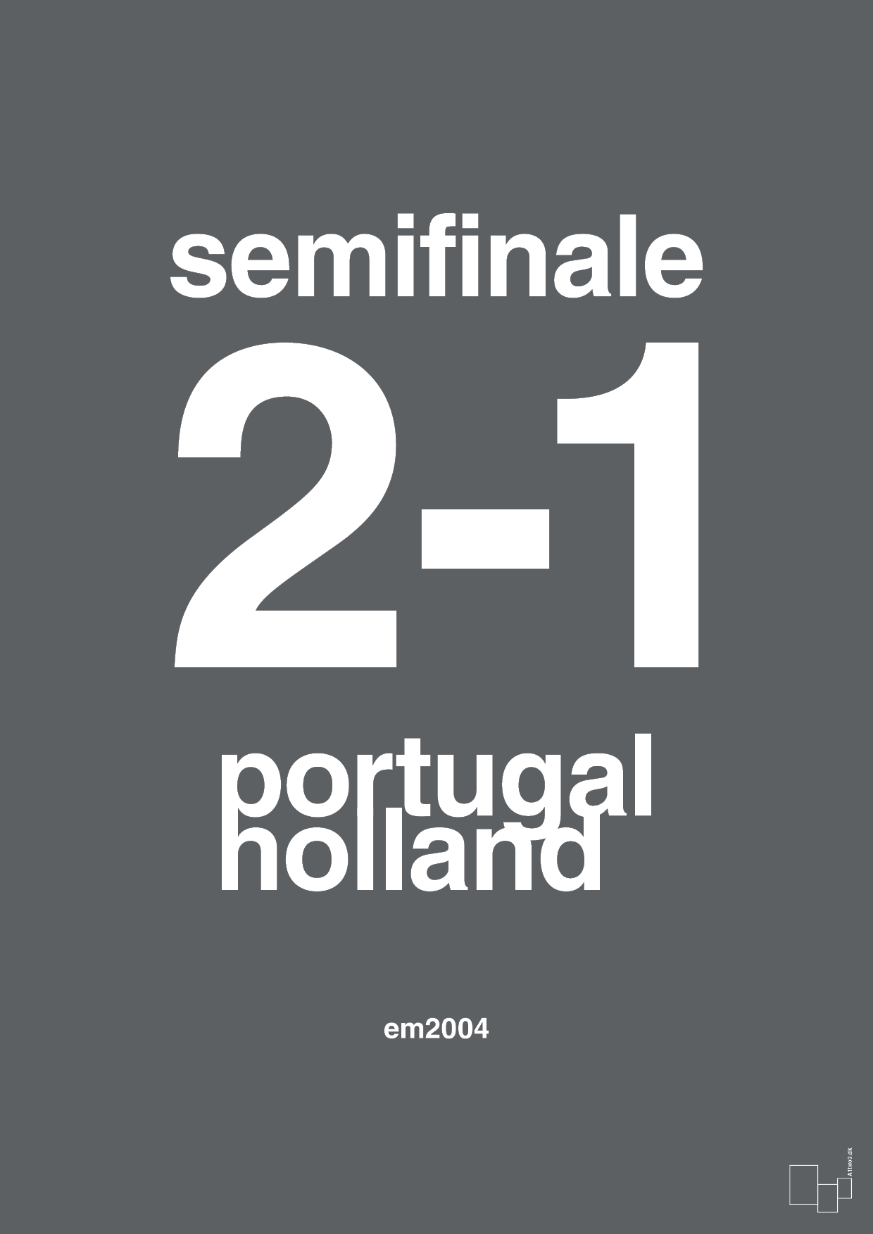 plakat: resultat for fodbold em semifinale B i 2004 - graphic charcoal-Fodbold-A1two3