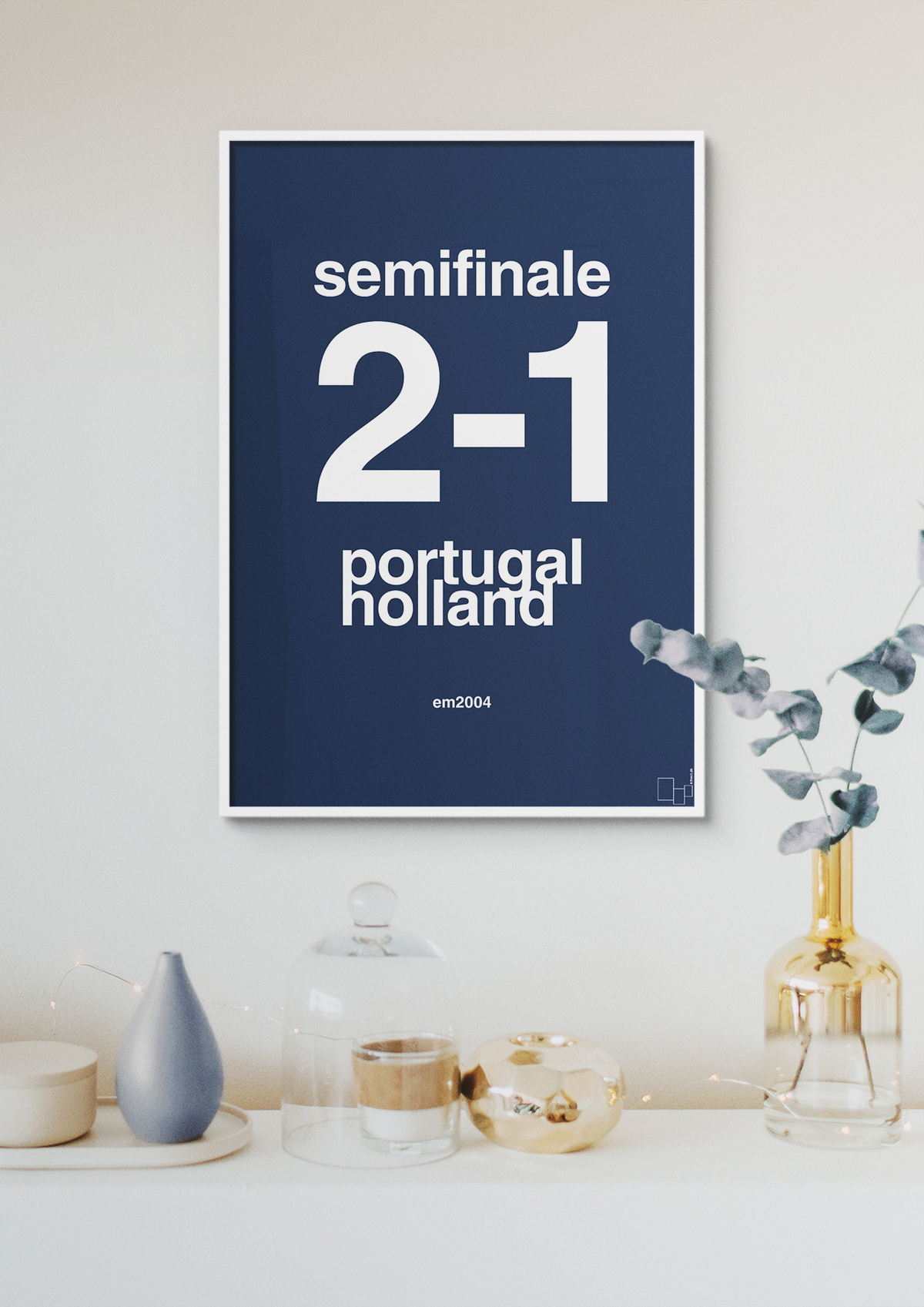 plakat: resultat for fodbold em semifinale B i 2004 - broken beige-Fodbold-A1two3
