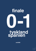plakat: resultat for fodbold em finalen i 2008 - lapis blue-Fodbold-A1two3