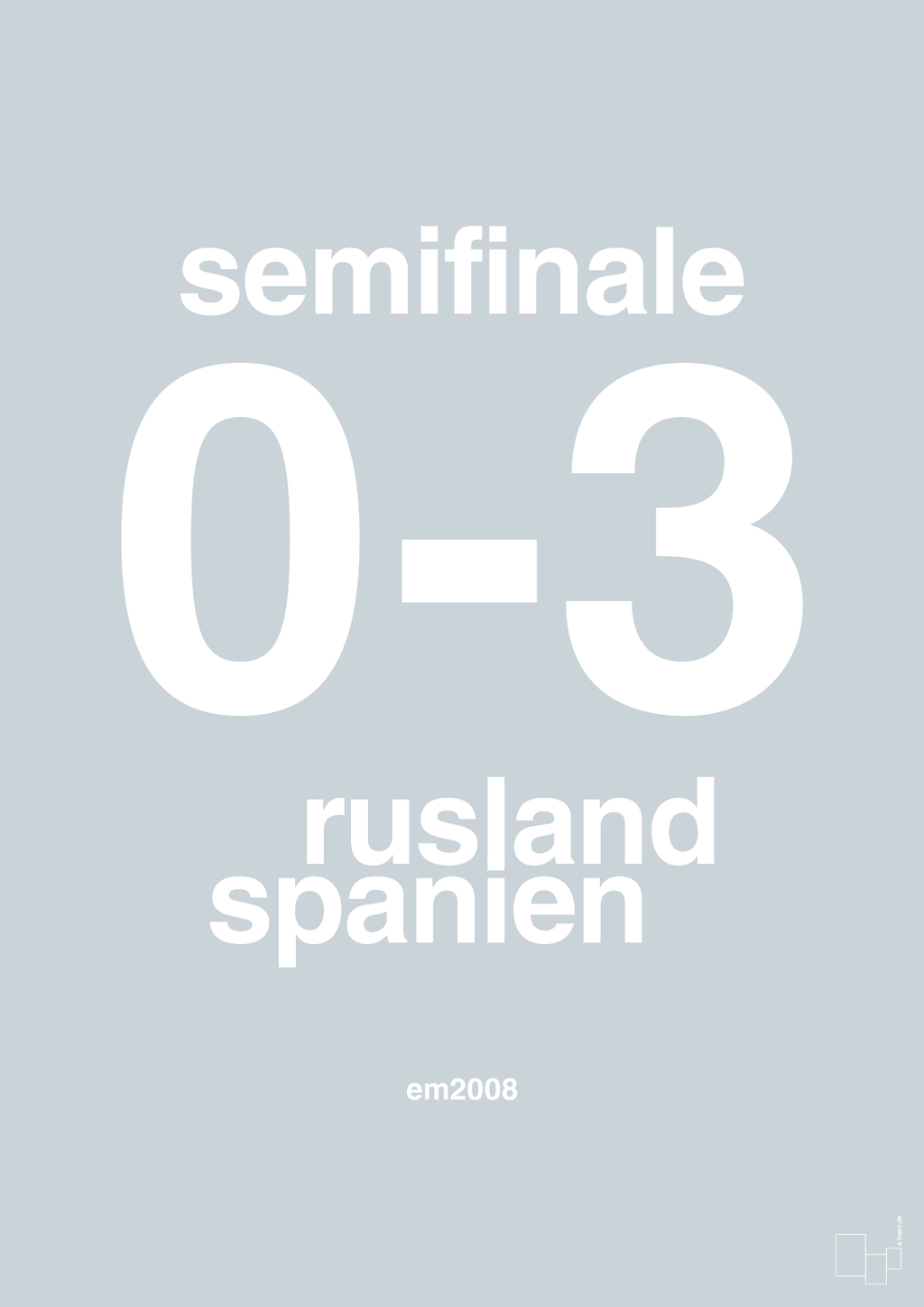plakat: resultat for fodbold em semifinale A i 2008 - light drizzle-Fodbold-A1two3