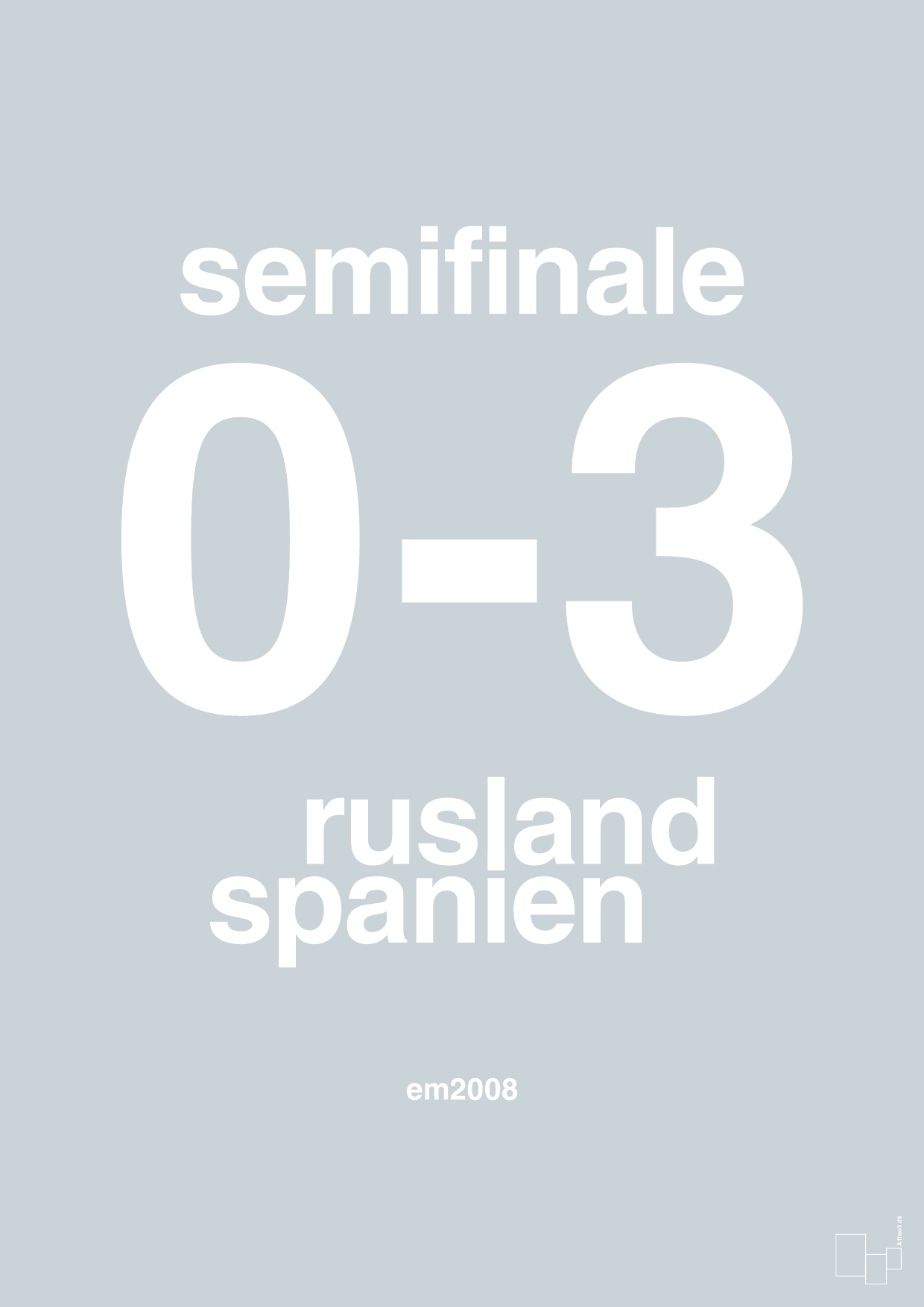 plakat: resultat for fodbold em semifinale A i 2008 - light drizzle-Fodbold-A1two3
