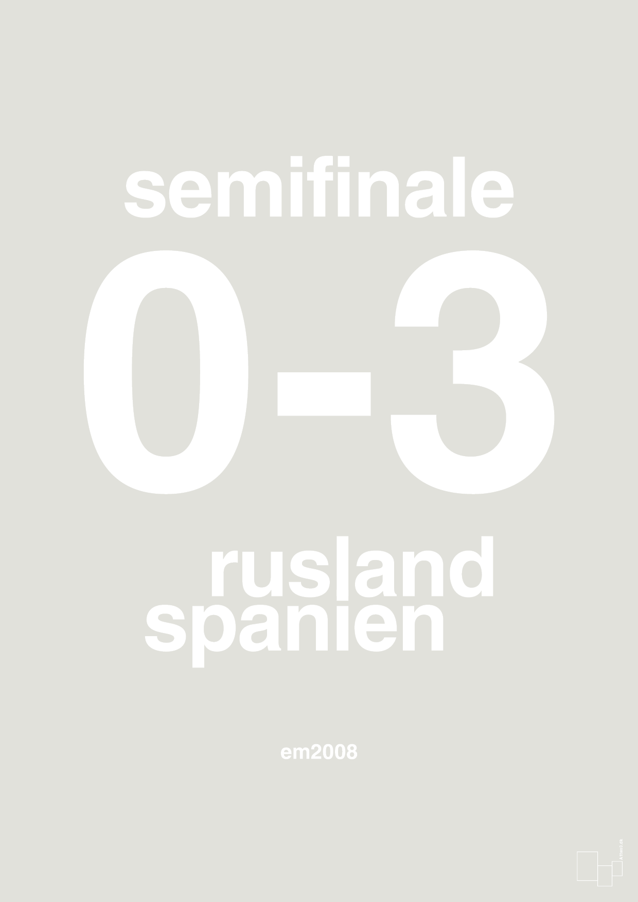 plakat: resultat for fodbold em semifinale A i 2008 - painters white-Fodbold-A1two3