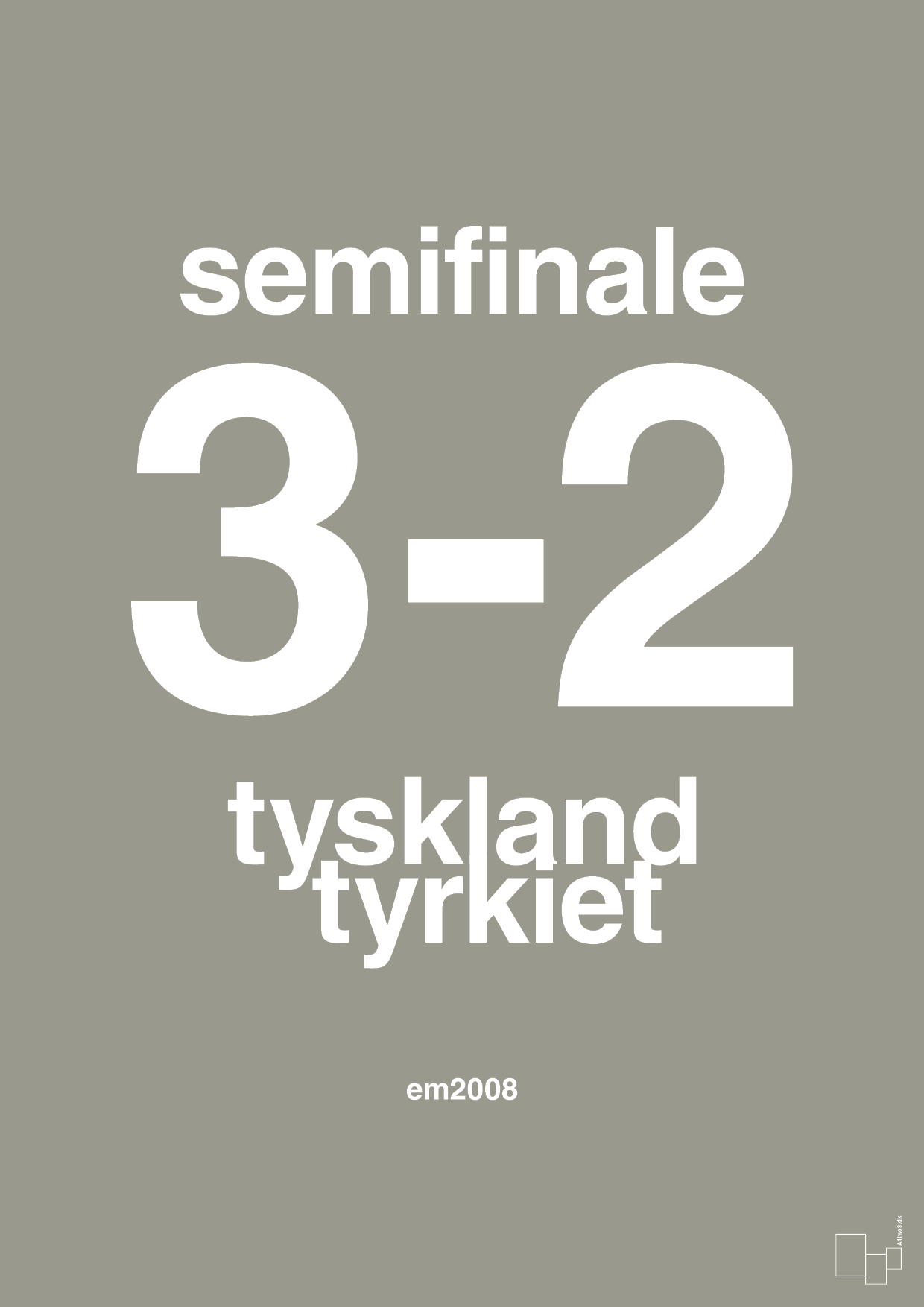 plakat: resultat for fodbold em semifinale B i 2008 - battleship gray-Fodbold-A1two3