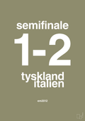 plakat: resultat for fodbold em semifinale A i 2012 - misty forrest-Fodbold-A1two3