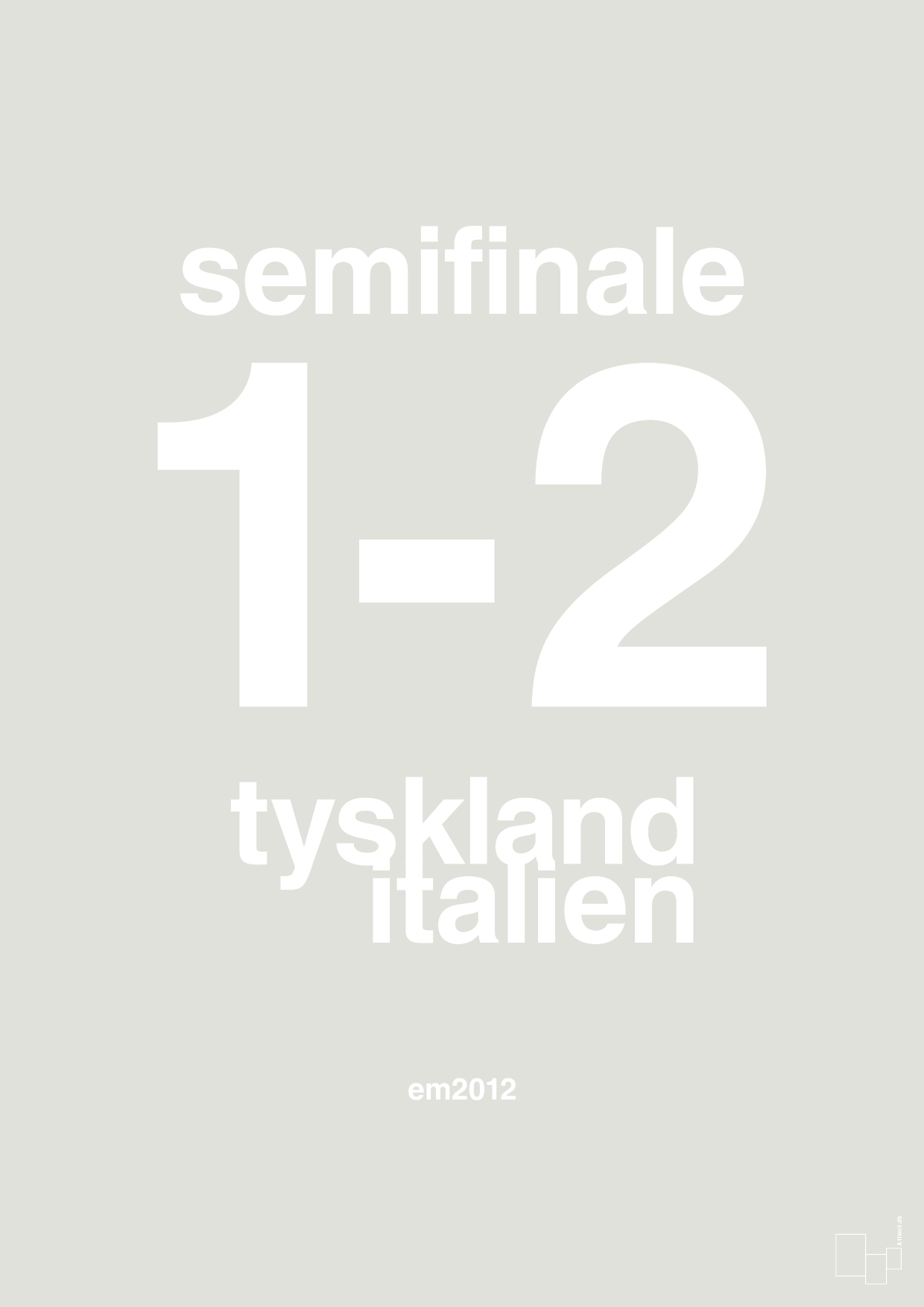 plakat: resultat for fodbold em semifinale A i 2012 - painters white-Fodbold-A1two3