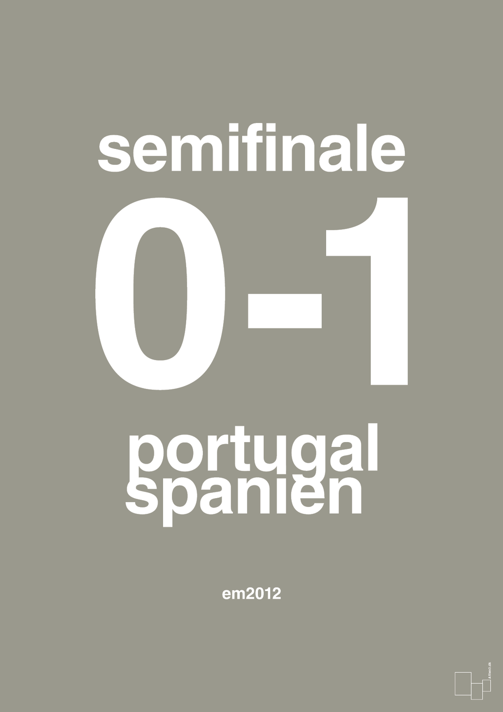 plakat: resultat for fodbold em semifinale B i 2012 - battleship gray-Fodbold-A1two3