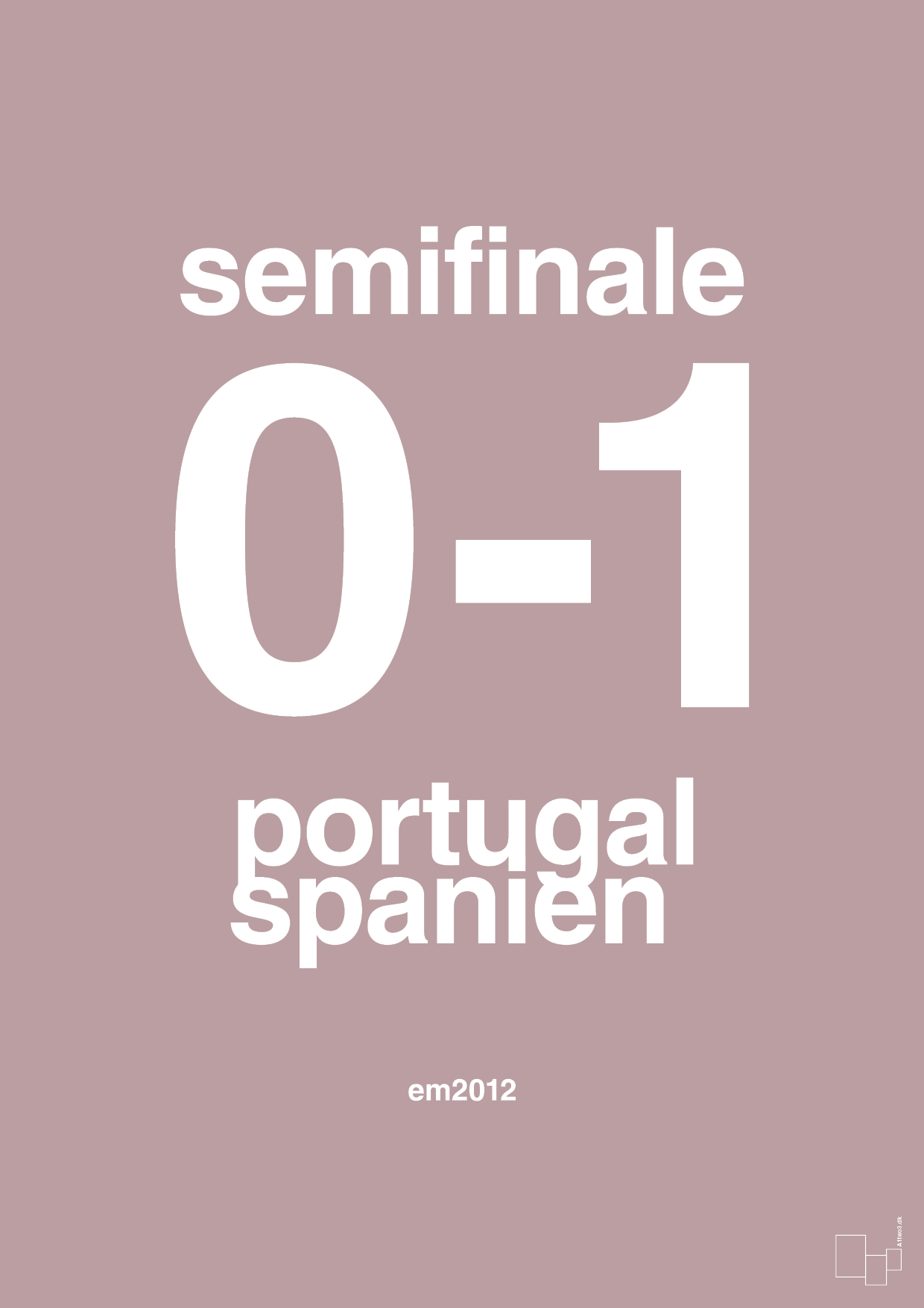 plakat: resultat for fodbold em semifinale B i 2012 - light rose-Fodbold-A1two3