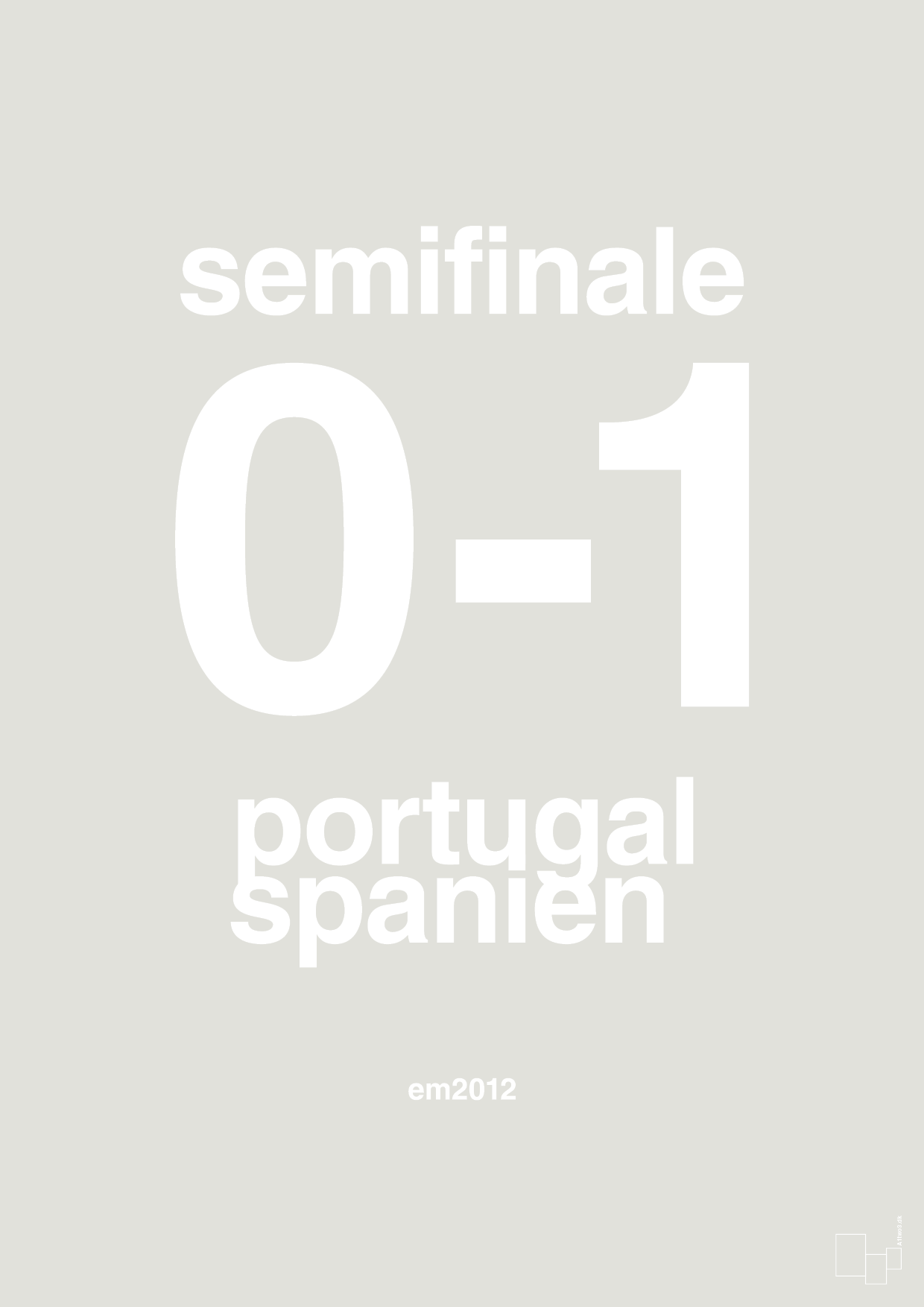 plakat: resultat for fodbold em semifinale B i 2012 - painters white-Fodbold-A1two3