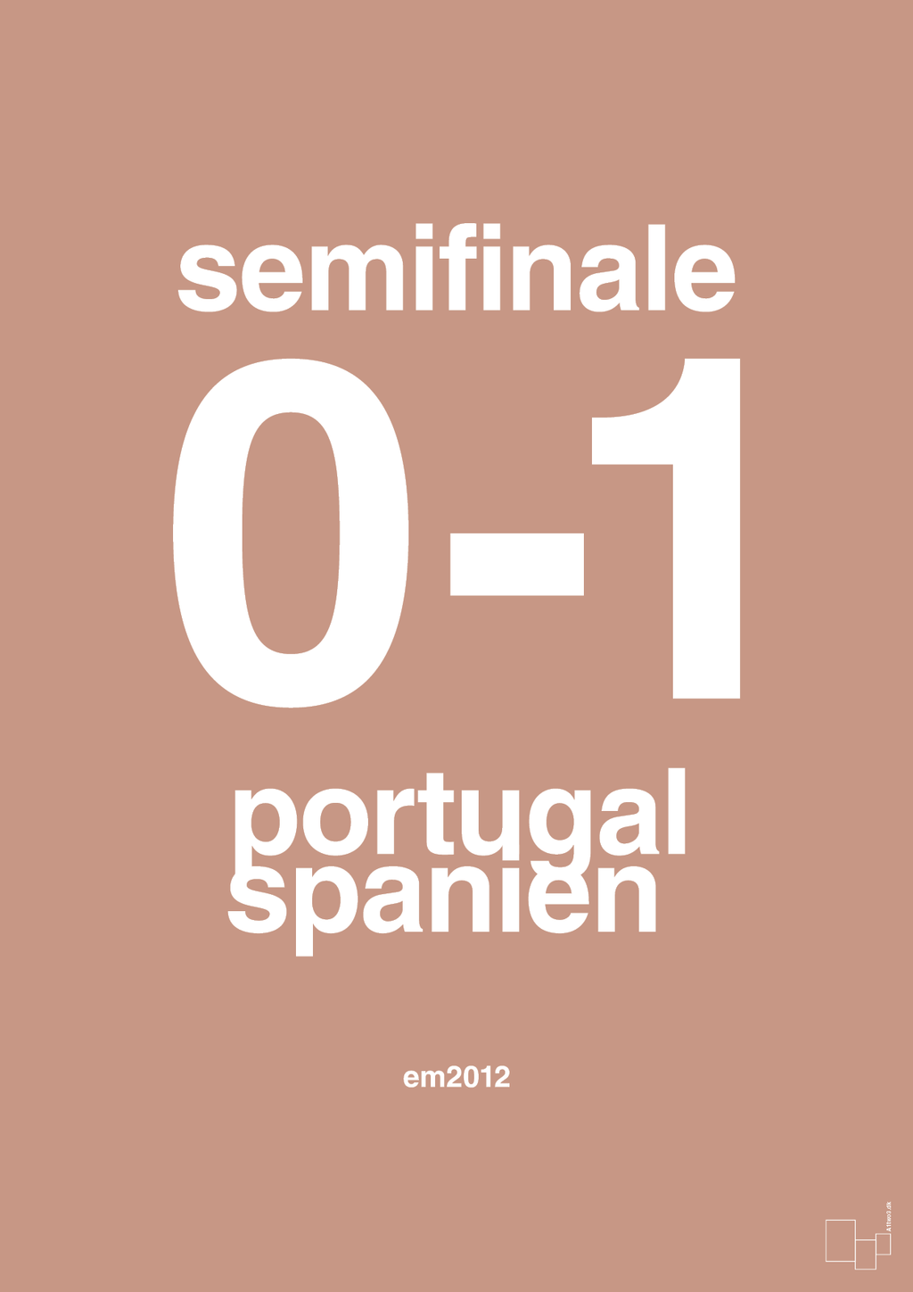 plakat: resultat for fodbold em semifinale B i 2012 - powder-Fodbold-A1two3